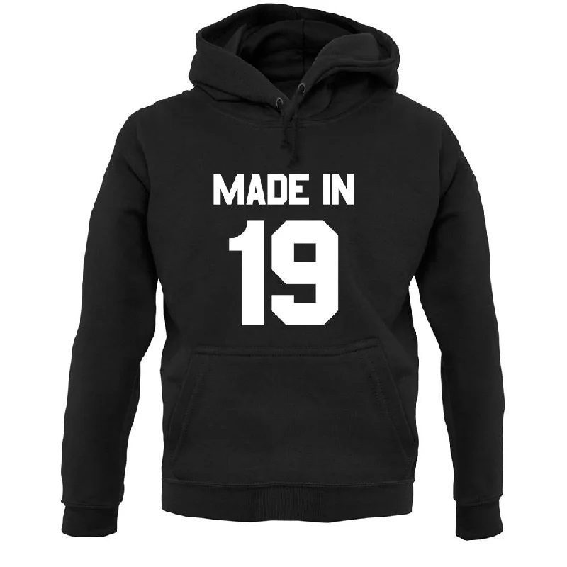 New Deals Made In '19 Unisex Hoodie