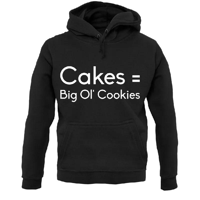 Buy Now Cakes = Big Ol' Cookies Unisex Hoodie